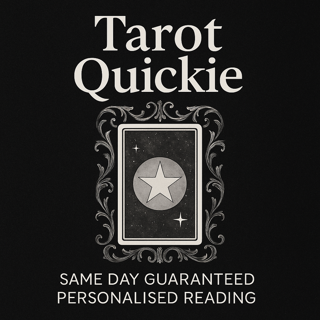 Tarot Quickie Same Day Guaranteed Personalised Reading